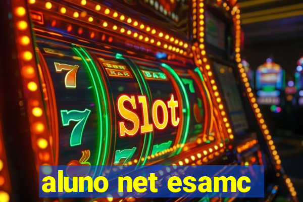 aluno net esamc